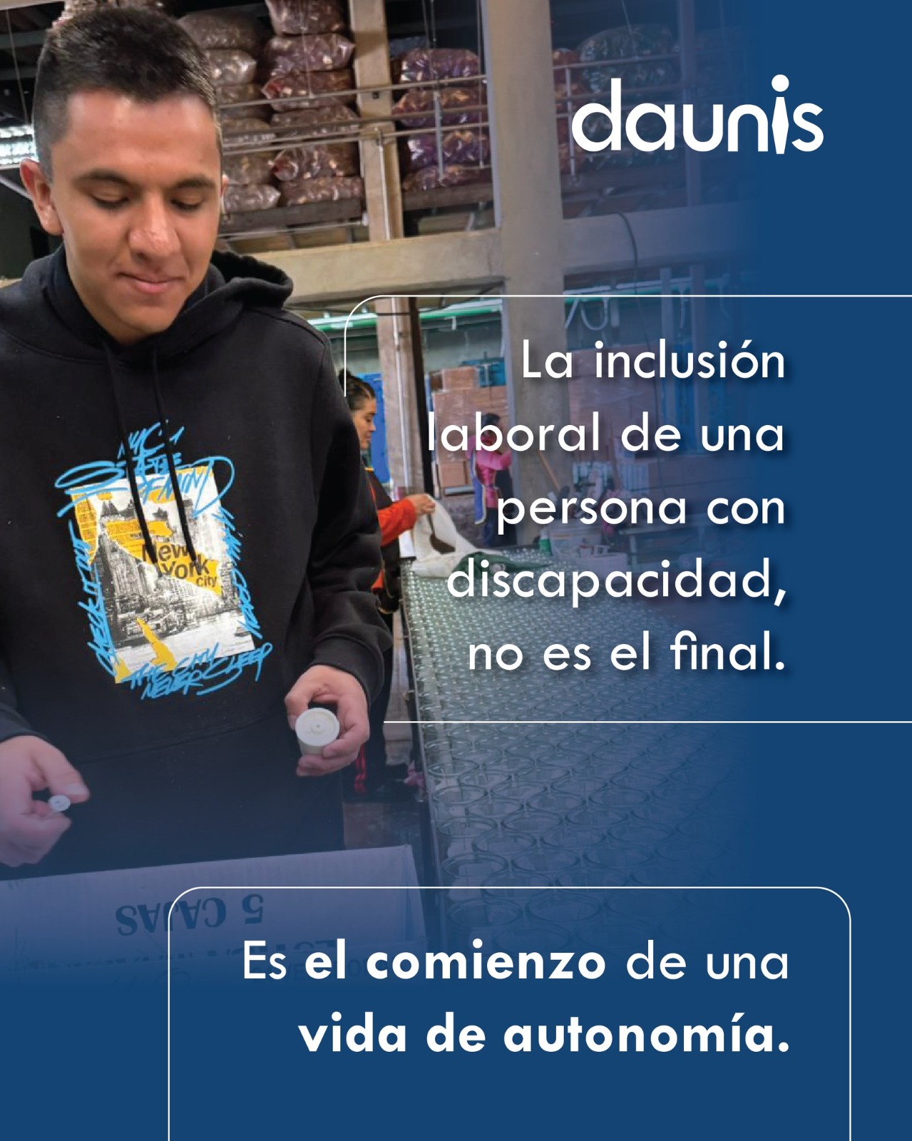 Daunis IAP: Por la inclusión sociolaboral