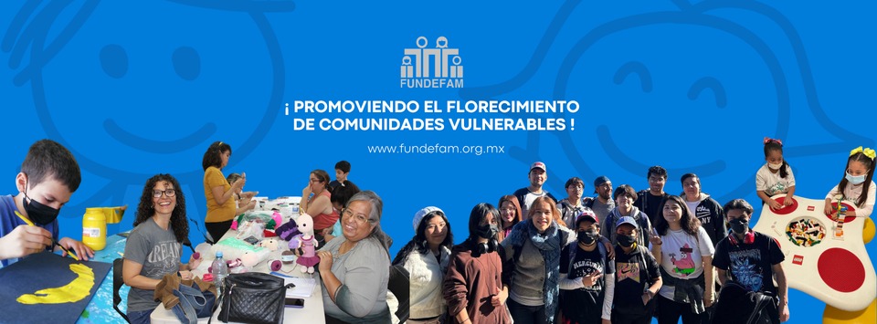 FUNDEFAM: En favor de comunidades desfavorecidas de Nuevo León